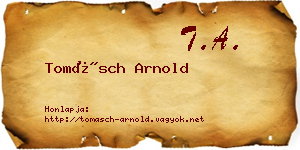 Tomásch Arnold névjegykártya